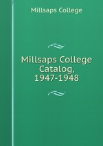 Millsaps College Catalog, 1947-1948