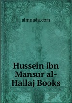 Hussein ibn Mansur al-Hallaj Books
