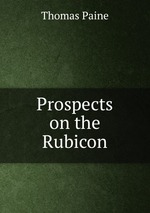 Prospects on the Rubicon