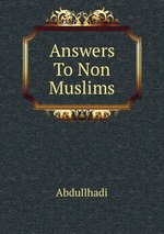 Answers To Non Muslims