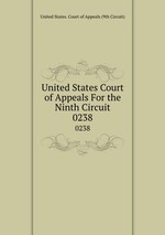 United States Court of Appeals For the Ninth Circuit. 0238