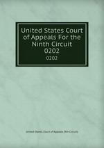 United States Court of Appeals For the Ninth Circuit. 0202