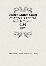 United States Court of Appeals For the Ninth Circuit. 0197