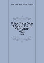 United States Court of Appeals For the Ninth Circuit. 0128