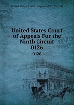 United States Court of Appeals For the Ninth Circuit. 0126