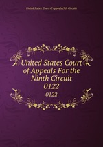 United States Court of Appeals For the Ninth Circuit. 0122