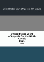 United States Court of Appeals For the Ninth Circuit. 0121