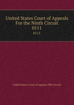 United States Court of Appeals For the Ninth Circuit. 0111