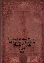 United States Court of Appeals For the Ninth Circuit. 0108