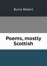 Poems, mostly Scottish