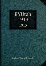 BYUtah. 1913