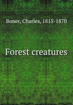 Forest creatures