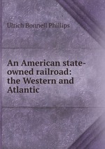 An American state-owned railroad: the Western and Atlantic