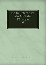 De la littrature du Midi de l`Europe. 4
