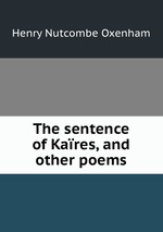 The sentence of Kares, and other poems