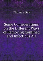 Some Considerations on the Different Ways of Removing Confined and Infectious Air