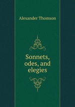 Sonnets, odes, and elegies