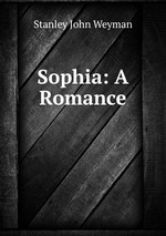 Sophia: A Romance