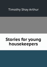 Stories for young housekeepers