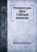 Premiers pas dans l`Afrique orientale