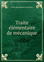 Traite lmentaire de mcanique