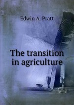 The transition in agriculture