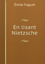 En lisant Nietzsche