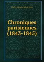 Chroniques parisiennes (1843-1845)
