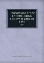 Transactions of the Entomological Society of London. 1894