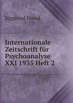 Internationale Zeitschrift fr Psychoanalyse XXI 1935 Heft 2