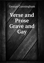 Verse and Prose Grave and Gay