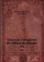 Oeuvres-compltes de Alfred de Musset. 09