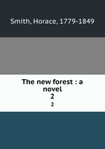 The new forest : a novel. 2