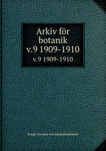 Arkiv fr botanik. v.9 1909-1910