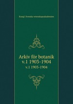 Arkiv fr botanik. v.1 1903-1904