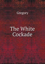 The White Cockade