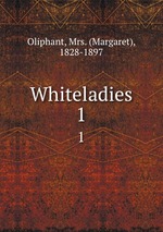 Whiteladies. 1