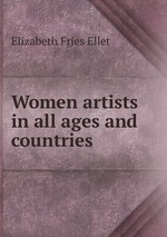 Women artists in all ages and countries