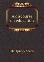 A discourse on education