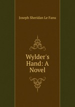 Wylder`s Hand: A Novel