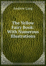 The Yellow Fairy Book: With Numerous Illustrations