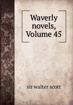 Waverly novels, Volume 45