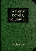 Waverly novels, Volume 17