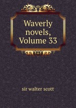 Waverly novels, Volume 33
