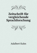 Zeitschrift fr vergleichende Sprachforschung