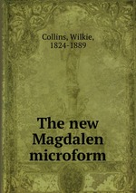 The new Magdalen microform