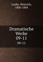 Dramatische Werke. 09-11
