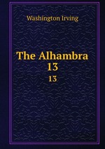 The Alhambra. 13