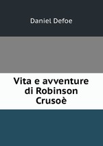 Vita e avventure di Robinson Cruso