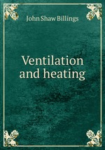 Ventilation and heating